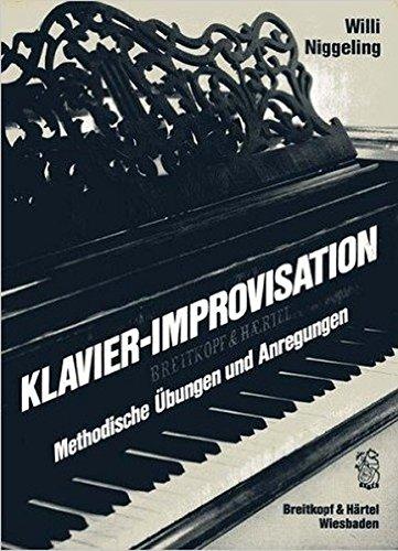 Klavier-Improvisation: Methodische Übungen und Anregungen (BV 141 )