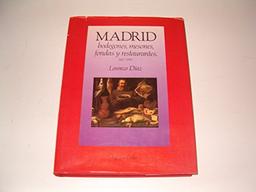 Madrid, bodegones, mesones, Fondas y Restaurantes, 1412-1990