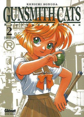 Gunsmith cats : revised edition. Vol. 2