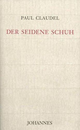 Der Seidene Schuh