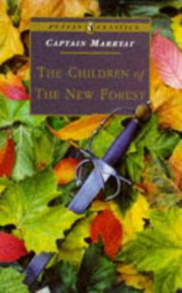 The Children of the New Forest (Puffin Classics)