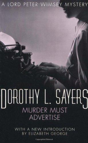 Murder Must Advertise. A Lord Peter Wimsey Mystery. (New English Library (nel))