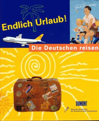 Endlich Urlaub: Die Deutschen reisen