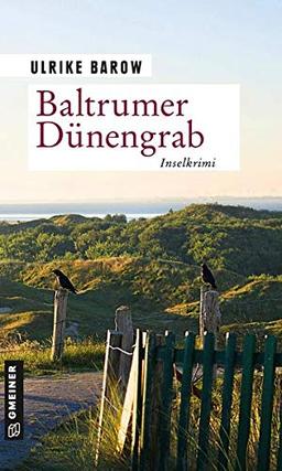 Baltrumer Dünengrab: Inselkrimi (Kriminalromane im GMEINER-Verlag)