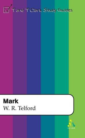 Mark (2) (T & T Clark Study Guides)