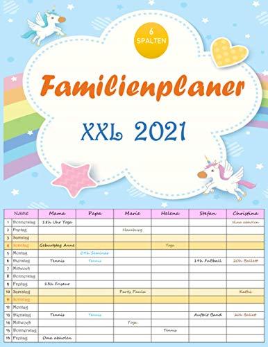 XXL Familienplaner 2021. Hochwertiger und übersichtlicher Familienkalender 2021 mit 6 Spalten.Familienkalender mit Ferienterminen, Vorschau für 2022. Format: 22x28 cm