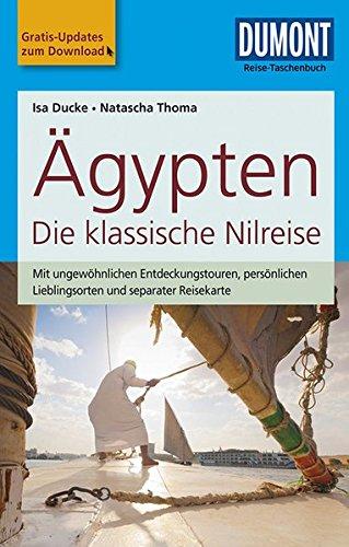 DuMont Reise-Taschenbuch Reiseführer Ägypten, Die klassische Nilreise: mit Online-Updates als Gratis-Download