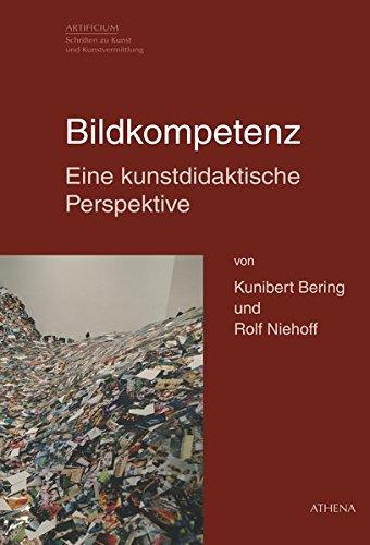 Bildkompetenz: Eine kunstdidaktische Perspektive (Artificium)