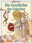 Die Geschichte der Griechen