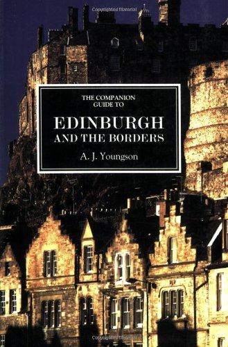 The Companion Guide to Edinburgh and the Border Country (Companion Guides)