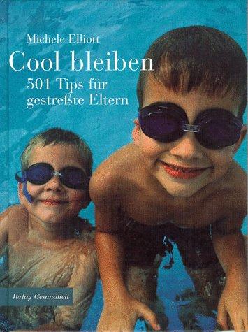 Cool bleiben