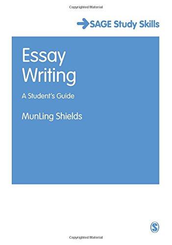 Essay Writing: A Student's Guide (Sage Study Skills Series)