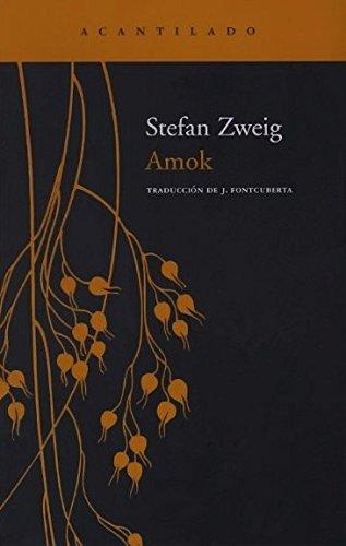 Amok (Narrativa del Acantilado, Band 50)