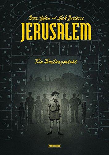 Jerusalem - Ein Familienporträt