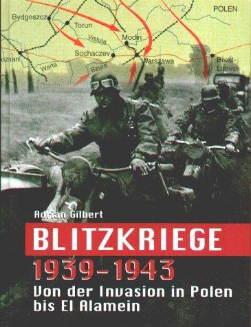 Blitzkriege 1939-1943