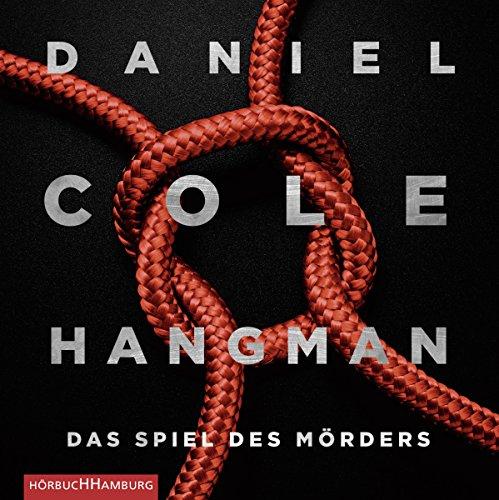 Hangman. Das Spiel des Mörders: 2 CDs (Ein New-Scotland-Yard-Thriller, Band 2)