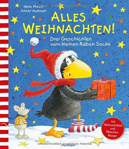 Der kleine Rabe Socke: Alles Weihnachten!: Drei Geschichten vom kleinen Raben Socke