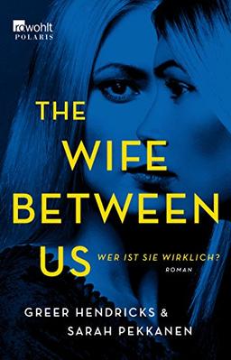 The Wife Between Us: Wer ist sie wirklich?