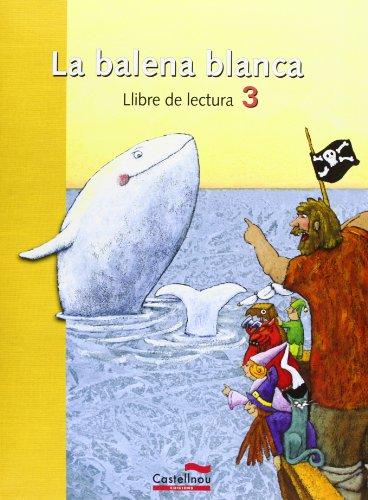 Lectures de La balena blanca 3 (Lecturas para Primaria, Band 3)