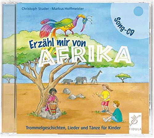 Erzähl mir von Afrika: Song-CD mit Playbacks