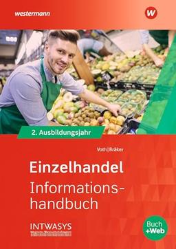 Einzelhandel nach Ausbildungsjahren. 2. Ausbildungsjahr: Informationshandbuch