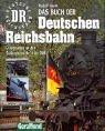 Das Buch der Deutschen Reichsbahn