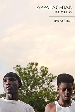 Appalachian Review - Spring 2020: Volume 48, Issue 2