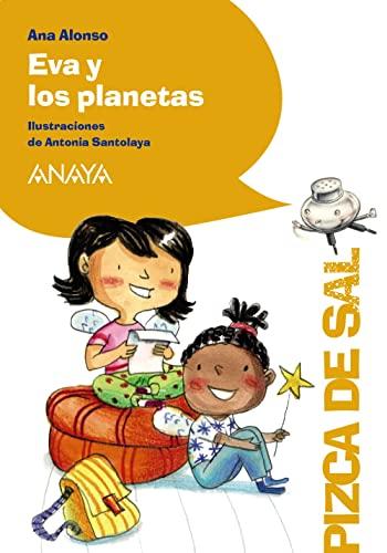 Eva y los planetas (LITERATURA INFANTIL - Pizca de Sal)