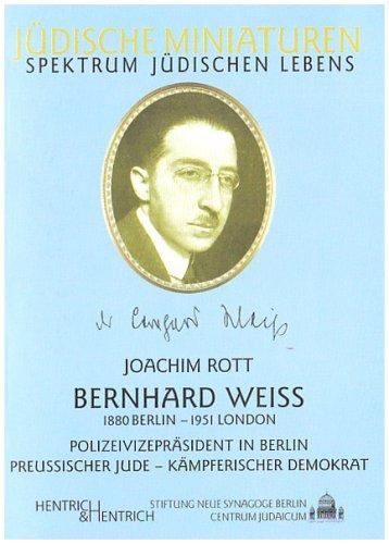 Bernhard Weiß (1880 Berlin - 1951 London)