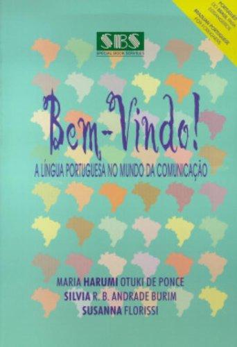 Bem-Vindo! a Lingua Portuguesa No Mundo De Comunicacao: Livro Do Aluno