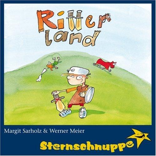 Ritterland. CD: Rostfreie, rüstige, lustige Ritterlieder. Verrückt verreimt und verspielt vertont