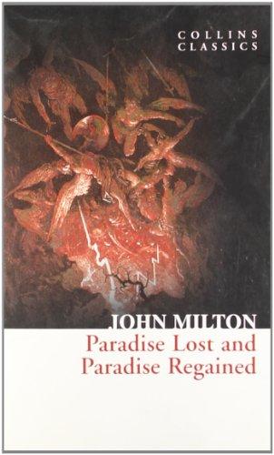 Paradise Lost and Paradise Regained (Collins Classics)