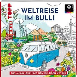 Colorful World - Weltreise im Bulli: Das offizielle Ausmalbuch mit dem kultigen VW-Bus