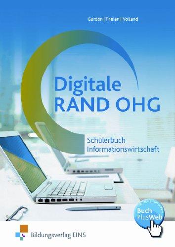 Digitale Rand OHG. Schülerbuch Informationswirtschaft. Lehr-/Fachbuch