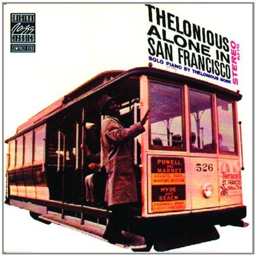 Thelonious Alone in San Francisco (Original Jazz Classics)