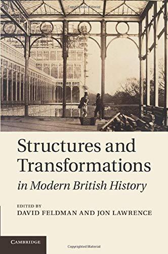 Structures and Transformations in Modern British History