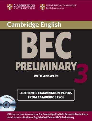 Cambridge ESOL: CAMBRIDGE BEC PRELIMINARY 3 SE (Cambridge Books for Cambridge Exams)