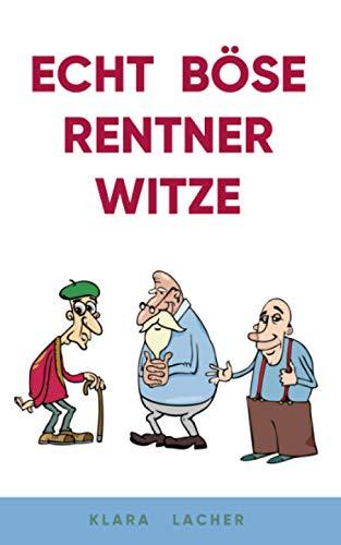 Echt böse Rentner Witze