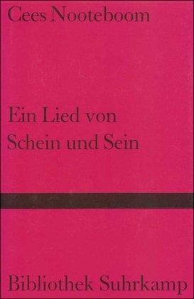 Ein Lied von Schein und Sein (Bibliothek Suhrkamp)