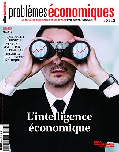 Intelligence économique (Problèmes économiques n°3113)