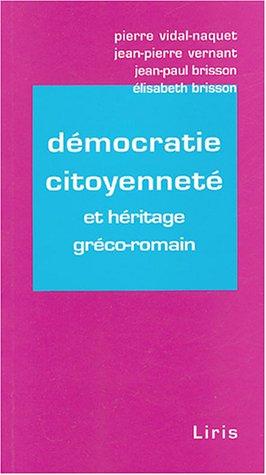 Démocratie, citoyenneté et héritage gréco-romain