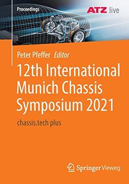 12th International Munich Chassis Symposium 2021: chassis.tech plus (Proceedings)