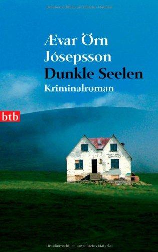 Dunkle Seelen: Kriminalroman