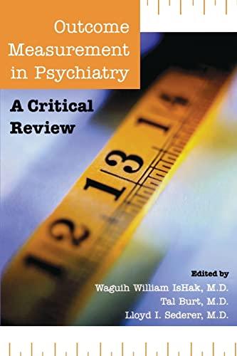 Outcome Measurement in Psychiatry: A Critical Review