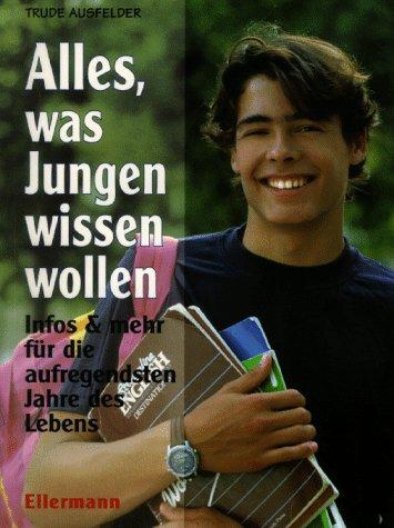 Alles, was Jungen wissen wollen