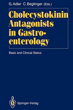 Cholecystokinin Antagonists in Gastroenterology: Basic and Clinical Status