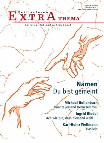 Namen. Du bist gemeint (Publik-Forum Extra)