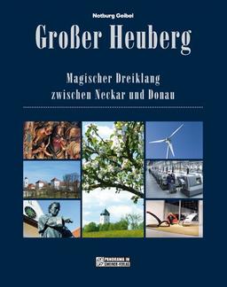 Großer Heuberg: Magischer Dreiklang zwischen Neckar und Donau