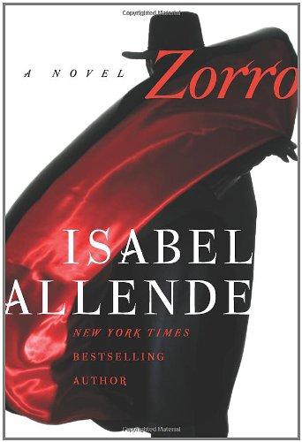 Zorro: A Novel