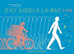 D'ici jusqu'à là-bas